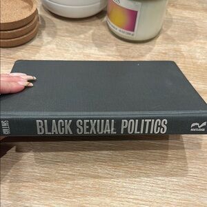 Black Sexual Politics by Patricia Hill Collins